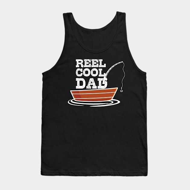 Mens Reel Great Dad T Shirt Funny Fathers Day Fishing Tee Gift for Fisherman Tank Top by NiceTeeBroo